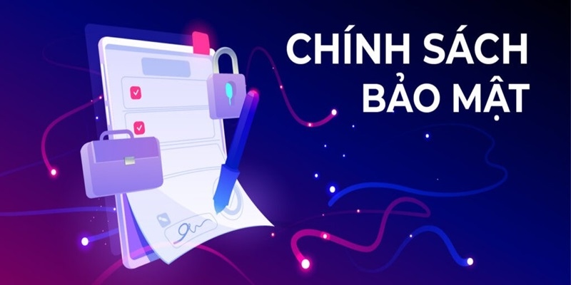 Giới thiệu tìm hiểu đầy đủ về chính sách bảo mật BK8